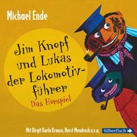 Vorderes Coverbild Jim Knopf - Hörspiele: Jim Knopf und Lukas der Lokomotivführer - Das Hörspiel