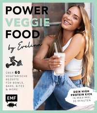 Vorderes Coverbild Power-Veggie-Food by Evelina
