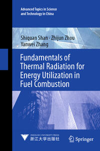 Vorderes Coverbild Fundamentals of Thermal Radiation for Energy Utilization in Fuel Combustion
