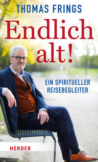 Vorderes Coverbild Endlich alt!