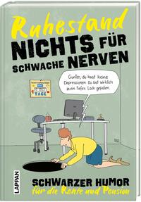 Vorderes Coverbild Nichts für schwache Nerven – Ruhestand!