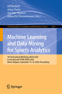 Vorderes Coverbild Machine Learning and Data Mining for Sports Analytics