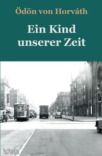 Vorderes Coverbild Ein Kind unserer Zeit
