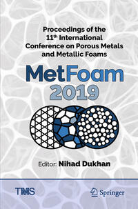 Vorderes Coverbild Proceedings of the 11th International Conference on Porous Metals and Metallic Foams (MetFoam 2019)