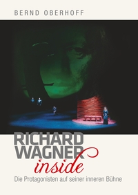 Vorderes Coverbild Richard Wagner inside