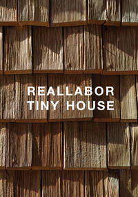 Vorderes Coverbild REALLABOR TINY HOUSE