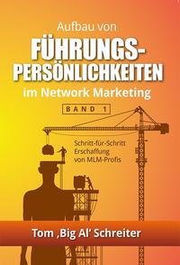 Vorderes Coverbild Aufbau von Führungskräften im Network Marketing