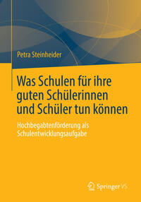 Vorderes Coverbild Was Schulen für ihre guten Schülerinnen und Schüler tun können