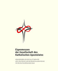 Vorderes Coverbild Eigenmessen der Gesellschaft des Katholischen Apostolates