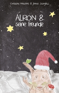 Vorderes Coverbild Alron & seine Freunde