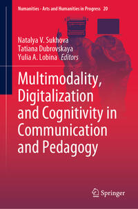 Vorderes Coverbild Multimodality, Digitalization and Cognitivity in Communication and Pedagogy