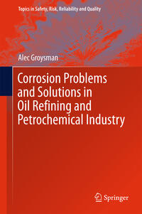 Vorderes Coverbild Corrosion Problems and Solutions in Oil Refining and Petrochemical Industry