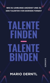 Vorderes Coverbild Talente finden - Talente binden