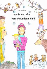 Vorderes Coverbild Marie und das verschwundene Kind