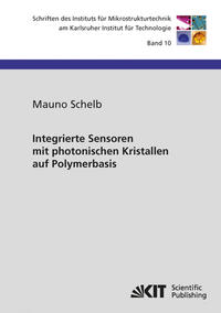 Vorderes Coverbild Integrierte Sensoren mit photonischen Kristallen auf Polymerbasis