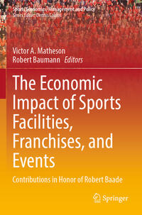 Vorderes Coverbild The Economic Impact of Sports Facilities, Franchises, and Events