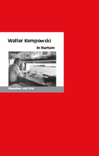 Vorderes Coverbild Walter Kempowski in Nartum