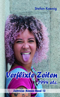 Vorderes Coverbild Verflixte Zeiten - 1994 etc.