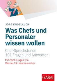 Vorderes Coverbild Was Chefs und Personaler wissen wollen