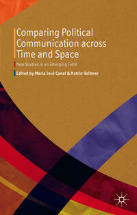 Vorderes Coverbild Comparing Political Communication across Time and Space