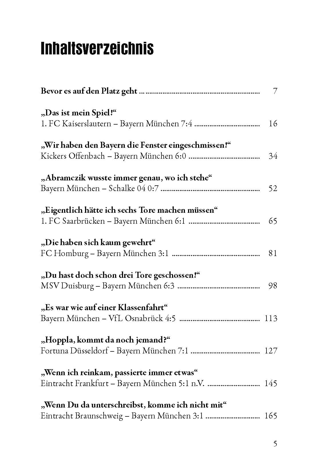 Beispielinhalt (Bild) Als es den Bayern noch ans Leder ging ... zumindest manchmal