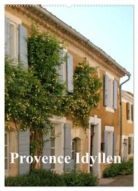 Vorderes Coverbild Provence Idyllen (Wandkalender 2026 DIN A2 hoch), CALVENDO Monatskalender