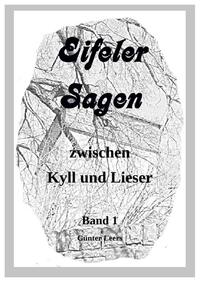 Vorderes Coverbild Eifeler Sagen zwischen Kyll und Lieser