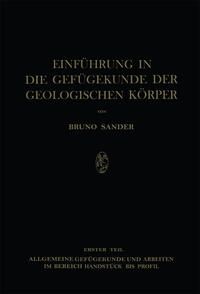 Vorderes Coverbild Einführung in die Gefügekunde der Geologischen Körper