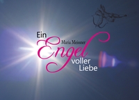 Vorderes Coverbild Ein Engel voller Liebe