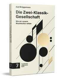 Vorderes Coverbild Die Zwei-Klassik-Gesellschaft