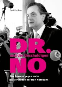 Vorderes Coverbild DR. NO und die Unschuldigen
