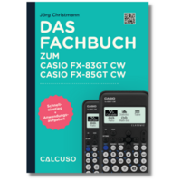 Vorderes Coverbild Fachbuch zum Taschenrechner Casio FX-83GT CW, FX-85GT CW