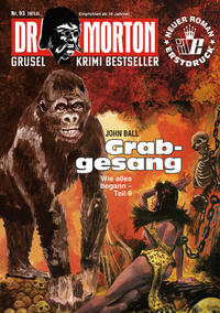 Vorderes Coverbild Dr. Morton 93: Grabgesang