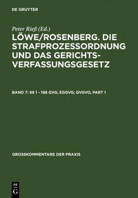 Vorderes Coverbild Löwe/Rosenberg. Die Strafprozeßordnung und das Gerichtsverfassungsgesetz / §§ 1 - 198 GVG; EGGVG; GVGVO