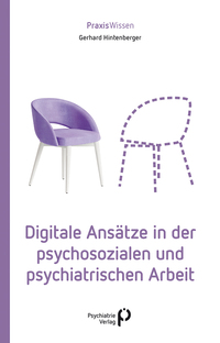 Vorderes Coverbild Digitale Ansätze in der psychosozialen und psychiatrischen Arbeit