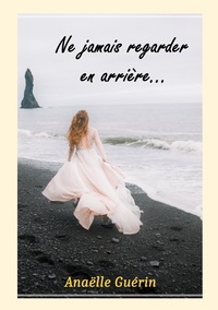 Vorderes Coverbild Ne jamais regarder en arrière...
