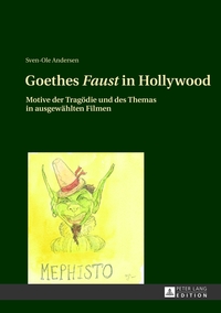 Vorderes Coverbild Goethes «Faust» in Hollywood