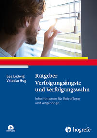 Vorderes Coverbild Ratgeber Verfolgungsängste und Verfolgungswahn