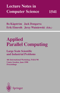 Vorderes Coverbild Applied Parallel Computing. Large Scale Scientific and Industrial Problems