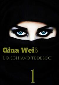 Vorderes Coverbild Lo schiavo Tedesco