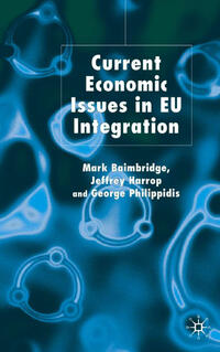 Vorderes Coverbild Current Economic Issues in EU Integration