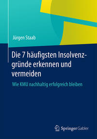 Vorderes Coverbild Die 7 häufigsten Insolvenzgründe erkennen und vermeiden