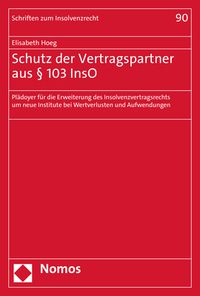 Vorderes Coverbild Schutz der Vertragspartner aus § 103 InsO