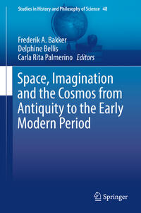 Vorderes Coverbild Space, Imagination and the Cosmos from Antiquity to the Early Modern Period