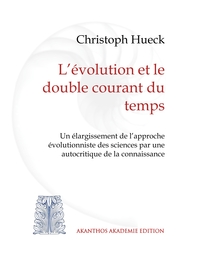 Vorderes Coverbild L'évolution et le double courant du temps