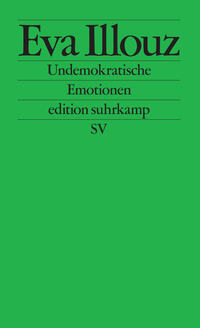 Vorderes Coverbild Undemokratische Emotionen