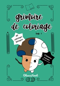 Vorderes Coverbild Grimoire de coloriage