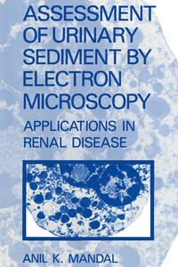 Vorderes Coverbild Assessment of Urinary Sediment by Electron Microscopy