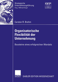 Vorderes Coverbild Organisatorische Flexibilität der Unternehmung