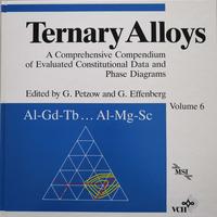 Vorderes Coverbild Ternary Alloys. A Comprehensive Compendium of Evaluated Constitutional... / Ternary Alloys. A Comprehensive Compendium of Evaluated Costitutional...